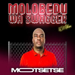 MOLOBEDU WA SWAGGER