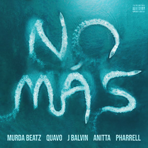 NO MÁS (feat. Quavo, J. Balvin, Anitta, and Pharrell) [Instrumental] [Explicit]