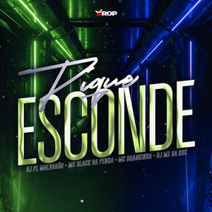 Pique Esconde (Explicit)