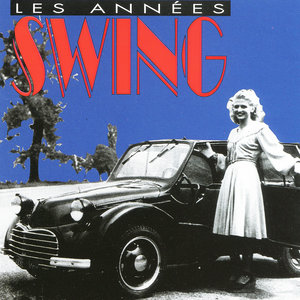 Les Années Swing