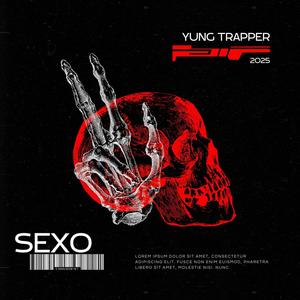 Sexo / yung trapper (Explicit)