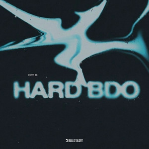 G. Hudson - HARD BDO (Explicit)
