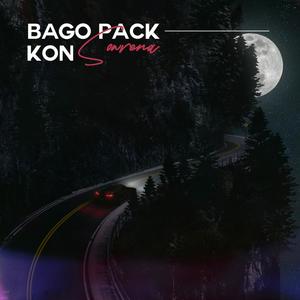 Bago Pack Kon (Explicit)