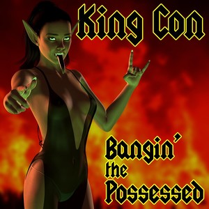 Bangin' the Possessed (Remastered Version)