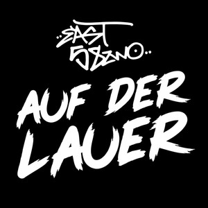 Auf der Lauer (Explicit)