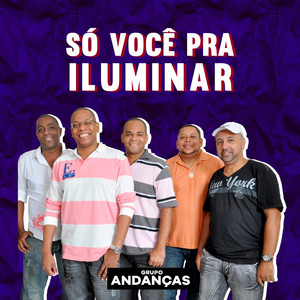 Só Você Pra Iluminar