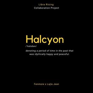 Halcyon(feat. Lajla Jean)