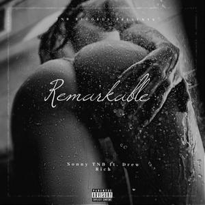 Remarkable (Explicit)