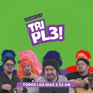 TRIPL3!