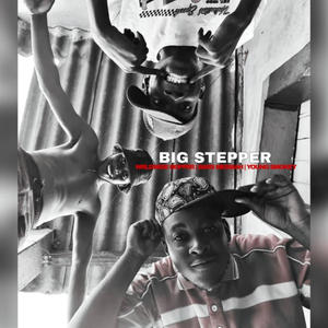 BIG STEPPER (WWB STUDIOS) (feat. BARS MESSIAH, YOUNG SMOKEY & MAGLERA ZW)