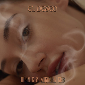 El Deseo (Explicit)