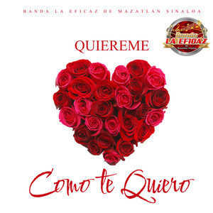 Quiéreme como te quiero