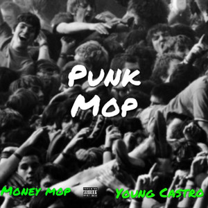 Punk Mop (Explicit)