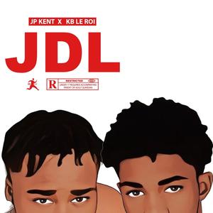 JDL (feat. KB le Roi) [Explicit]