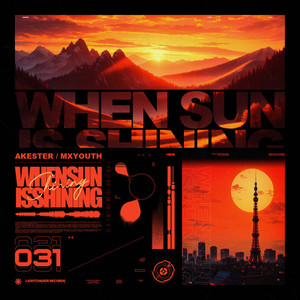 When Sun Is Shining (Full Version)