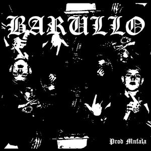 BARULLO (feat. mnfala) [Explicit]