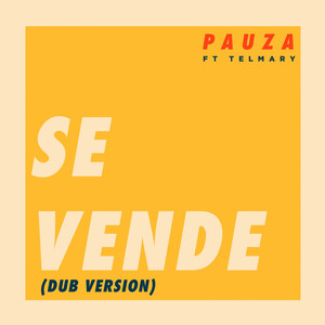 Se Vende - Dub Version(feat. Telmary) (Dub Version)