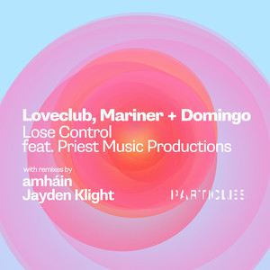 Lose Control (Amháin Remix)