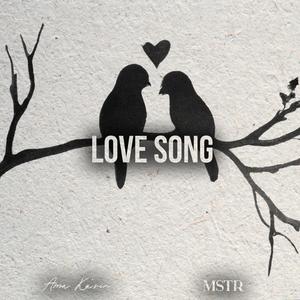 Love Song (feat. MSTR)