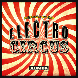 Electro Circus (Hoxtones Radio)