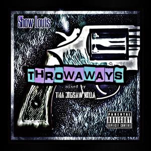 Throwawayz (Explicit)