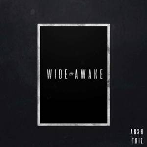 Wide Awake (Explicit)