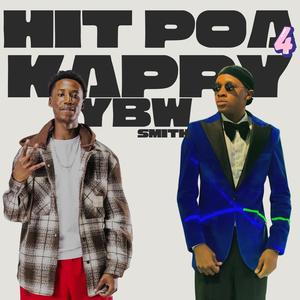 Hit Poa 4 (feat. YBW Smith) (Explicit)