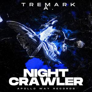 Night Crawler (Freestyle) [Explicit]