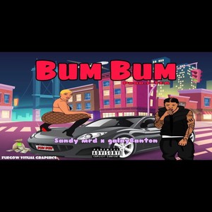 Bum Bum (Explicit)