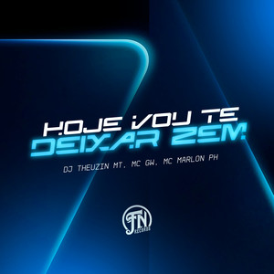 Hoje Vou Te Deixar Zem (Explicit)