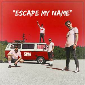 ESCAPE MY NAME