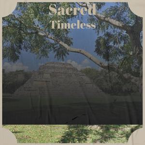 Sacred Timeless