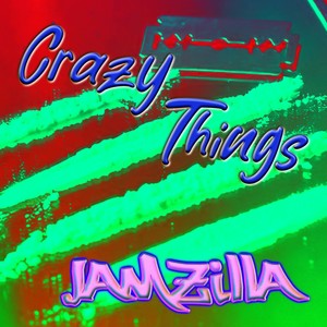 Crazy Things