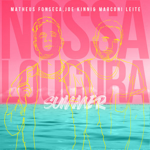 Matheus Fonseca - Nossa Loucura
