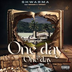 One Day Is One Day (feat. Novaski & Tiffany)