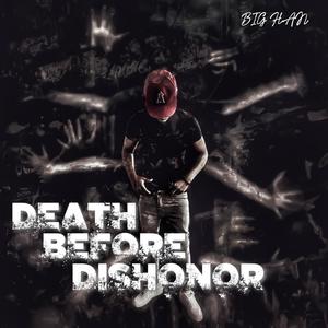 Death Before Dishonor (Explicit)