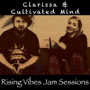 This Is Our Life (feat. Clarissa UK & Cultivated Mind) [Live at Rising Vibes Jam Sessions]