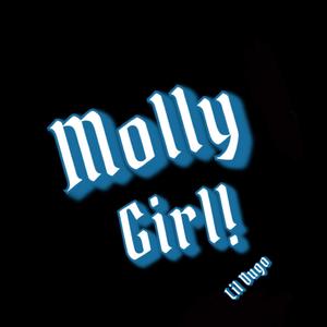 Molly Girl (Explicit)