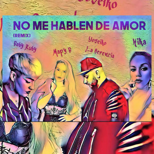 No Me Hablen de Amor (Remix)