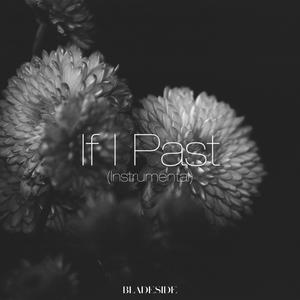 If I Past (Inst.)