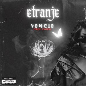 Etranje (feat. P-Rich The PronostiK & Favhian) [Explicit]