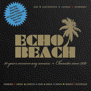 Echo Beach (Jimmy Cauty vs. Salz vs. Groove Corporation vs. Paralyzer Remix)