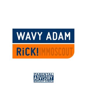 immoscout (feat. RiCK!) (Explicit)