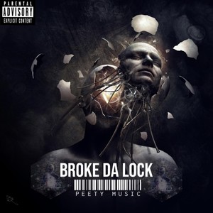 Broke Da Lock (Explicit)