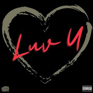 Luv U (Explicit)