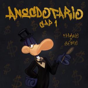 Anecdotario I (feat. Some.flp) [Explicit]