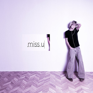 miss u