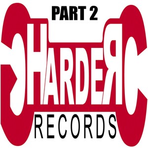 Harder Records, Part 2