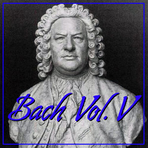 Bach Vol. V