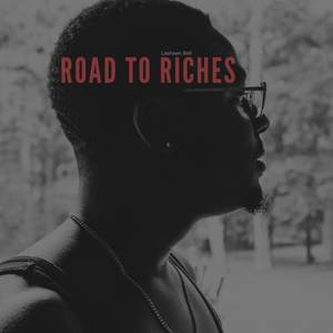 Road to Riches (Explicit)